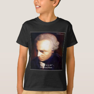 T-shirt Immanuel Kant "À faire" Citations de sagesse Cadea