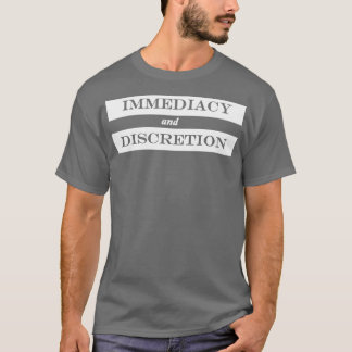 T-shirt immédiateté et discrétion