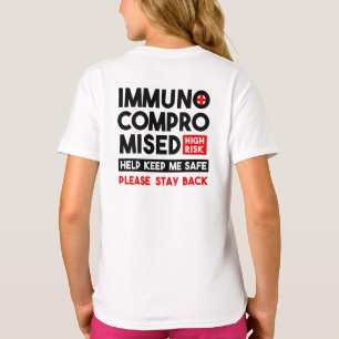 T-shirt Immunocompromis Risque élevé S'il vous plaît re