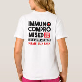 T-shirt Immunocompromis Risque élevé S'il vous plaît reste (Dos)