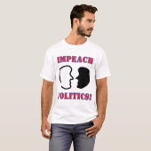 T-SHIRT IMPEACH 2-FACES POLITICS (Devant entier)