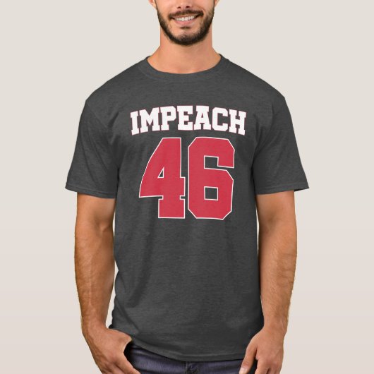 T-shirt Impeach 46 Anti Biden (Devant)