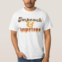 T-shirt 'Impeach & Imprison mannen'