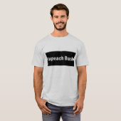 T-shirt impeachbush (Devant entier)