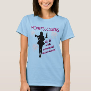 T-shirt impertinent de Montessori