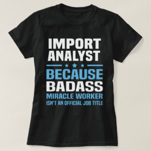 T-shirt Importer analyste