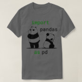 T-shirt Importer Pandas Sous Pd Funny Python Data Science (Design devant)