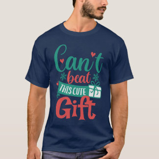 T-shirt Impossible de battre ce cadeau adorable