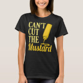 T-shirt Impossible de couper la moutarde (Devant)