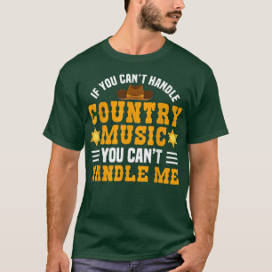 T-shirt Impossible de gérer la musique country pour les fa