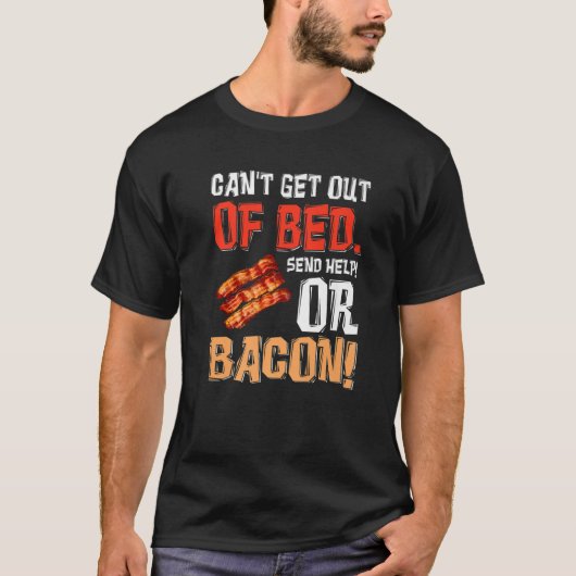 T-shirt Impossible de sortir du lit Envoyer l'aide simplem (Devant)