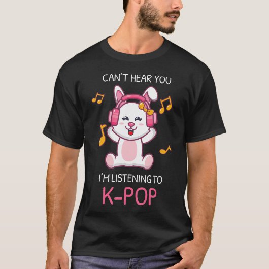 T-shirt Impossible de vous entendre, J'ÉCOUTE DU K-Pop Sym (Devant)