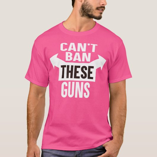 T-shirt Impossible D'Interdire Ces Armes Drôle Muscle De C (Devant)