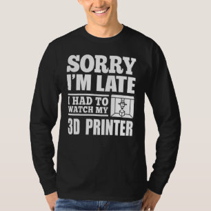 T-shirt Impression 3D Les Travailleurs D'Imprimantes 3D On
