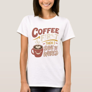 T-shirt Impression artistique rouge CAFÉ D'ABORD SAUVER LE