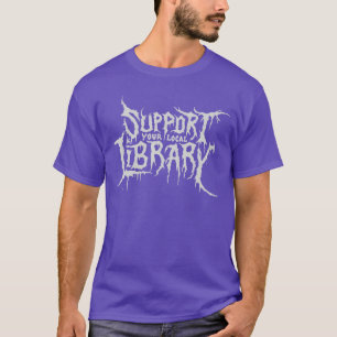 T-shirt Impression gothique de la mort Soutenez votre bibl