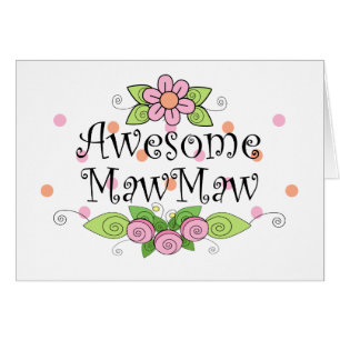 T-shirt impressionnant de MawMaw