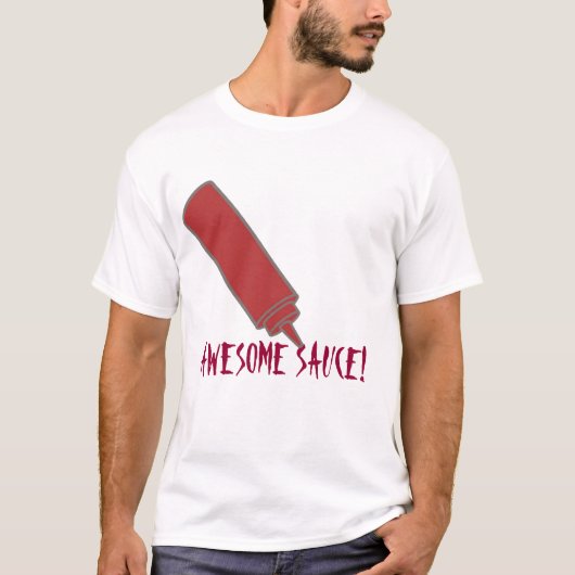 T-shirt impressionnant de sauce (Devant)