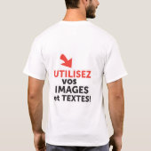 T-shirt imprimez vos conceptions en français vous-même (Dos)