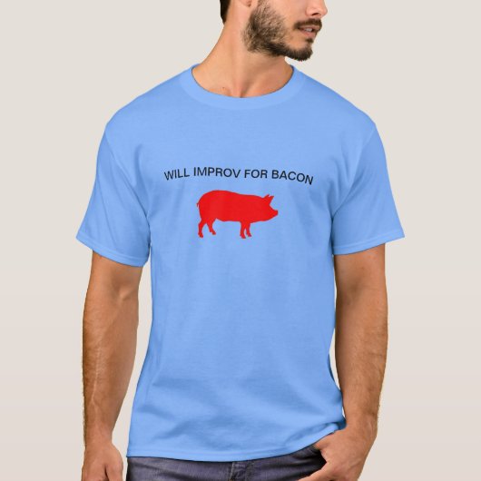 T-shirt Improv pour le lard (Devant)