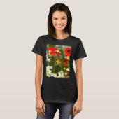 T-shirt In A Field of Poppies Be A Daisy Acrylic Painting (Devant entier)