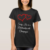 T-shirt In a Relationship with Champagne  Valentines Day H (Devant)