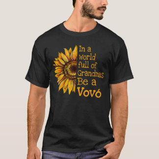 T-shirt in A World of Grandmas Be A Vov Portugal Portugues