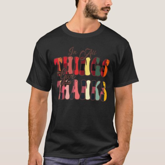 T-shirt In All Things Give Thanks Groovy Leopard Thanksgiv (Devant)