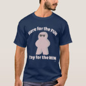 T-shirt In For Fun Stay For Win Game Humour (Devant)