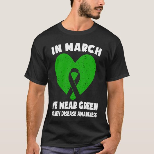 T-shirt In March We Wear Green Kidney Disease Awareness (Devant)