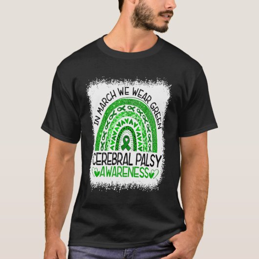 T-shirt In March We Wear Green Rainbow Cerebral Palsy Awar (Devant)