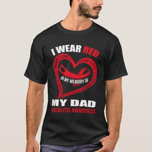 T-shirt In my memory of my dad VASCULITIS AWARENESS (Devant)