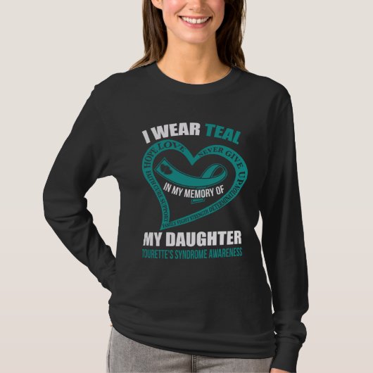 T-shirt In my memory of my daughter TOURETTE S SYNDROME AW (Devant)