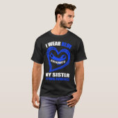 T-shirt In my memory of my sister DYSTONIA AWARENESS (Devant entier)