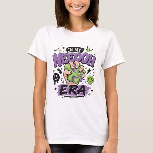 T-Shirt In My Needoh Era (Devant)