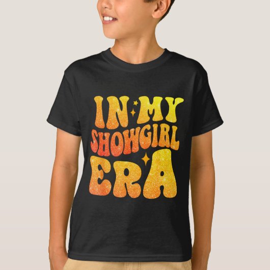 T-shirt In My Show Girl Era Bling Grovy For Men, Women Shi (Devant)