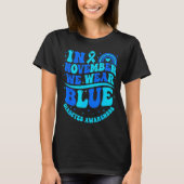 T-shirt In November We Wear Blue Diabetes Awareness Ribbon (Devant)
