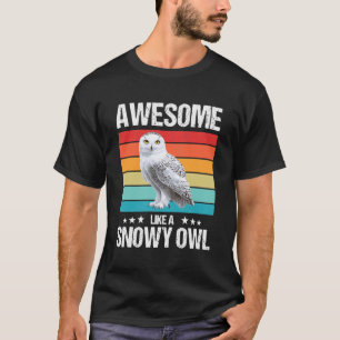T-shirt Incroyable comme un Harfang des neiges. Harfangs d