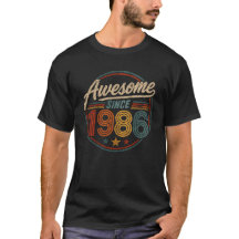 Incroyable depuis 1986 Rétro Anniversaire Vintage