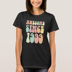 T-shirt Incroyable depuis 1999 Anniversaire 23 ans Femmes
