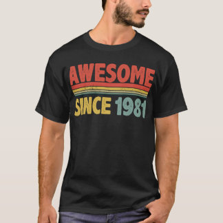 T-shirt Incroyable depuis Année de naissance 1981