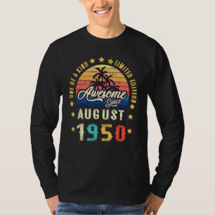 T-shirt Incroyable depuis août 1950 Unique en son genre