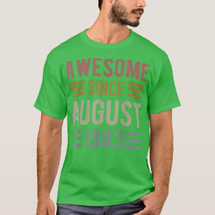 T-shirt Incroyable depuis août 1983 39 ans 39ème tee