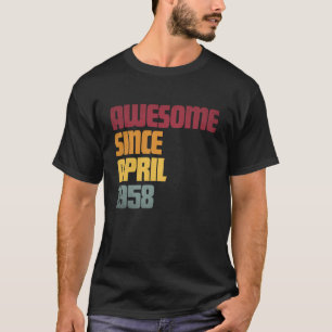 T-shirt Incroyable depuis avril 1958 68e anniversaire - Vi