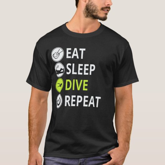T-shirt Incroyable Manger Dormir Plonger Répéter D (Devant)