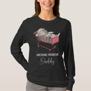 T-shirt Incroyable Papa Frenchie   Bouledogue Français  1