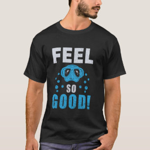 T-shirt Incroyable Se Sentir Bien Porter Des Masques Drôle