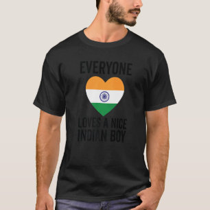 T-shirt Inde Drapeau Tout Le Monde Aime Un Beau Garçon Ind