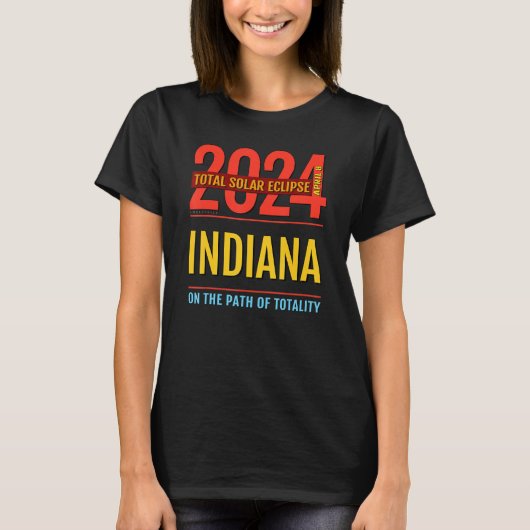 T-shirt Indiana IN Total Solar Eclipse 2024 4 (Devant)