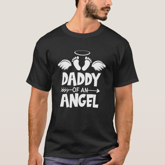 T-shirt Infant Loss Awareness Miscarriage Daddy Of An Ange (Devant)
